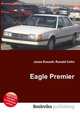 Eagle Premier, Jesse Russell,Ronald Cohn 