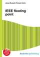 IEEE floating point, Jesse Russell,Ronald Cohn 