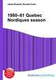1980–81 Quebec Nordiques season, Jesse Russell,Ronald Cohn 