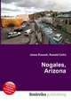 Nogales, Arizona, Jesse Russell,Ronald Cohn 