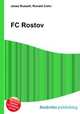 FC Rostov, Jesse Russell,Ronald Cohn 