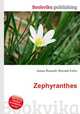 Zephyranthes, Jesse Russell,Ronald Cohn 