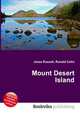 Mount Desert Island, Jesse Russell,Ronald Cohn 