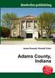 Adams County, Indiana, Jesse Russell,Ronald Cohn 