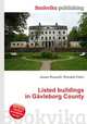 Listed buildings in Gavleborg County, Jesse Russell,Ronald Cohn 