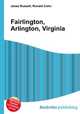 Fairlington, Arlington, Virginia, Jesse Russell,Ronald Cohn 