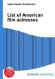 List of American film actresses, Jesse Russell,Ronald Cohn 