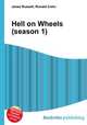 Hell on Wheels (season 1), Jesse Russell,Ronald Cohn 