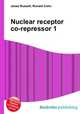 Nuclear receptor co-repressor 1, Jesse Russell,Ronald Cohn 