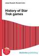 History of Star Trek games, Jesse Russell,Ronald Cohn 
