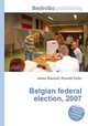 Belgian federal election, 2007, Jesse Russell,Ronald Cohn 