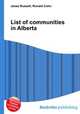 List of communities in Alberta, Jesse Russell,Ronald Cohn 