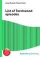 List of Torchwood episodes, Jesse Russell,Ronald Cohn 