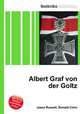 Albert Graf von der Goltz, Jesse Russell,Ronald Cohn 