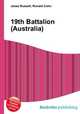 19th Battalion (Australia), Jesse Russell,Ronald Cohn 
