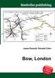 Bow, London, Jesse Russell,Ronald Cohn 