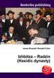 Izhbitza – Radzin (Hasidic dynasty), Jesse Russell,Ronald Cohn 