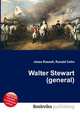 Walter Stewart (general), Jesse Russell,Ronald Cohn 