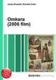 Omkara (2006 film), Jesse Russell,Ronald Cohn 