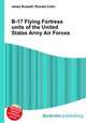 B-17 Flying Fortress units of the United States Army Air Forces, Jesse Russell,Ronald Cohn 