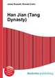 Han Jian (Tang Dynasty), Jesse Russell,Ronald Cohn 