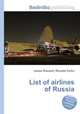 List of airlines of Russia, Jesse Russell,Ronald Cohn 