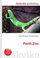 Perth Zoo, Jesse Russell,Ronald Cohn 