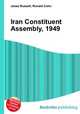 Iran Constituent Assembly, 1949, Jesse Russell,Ronald Cohn 