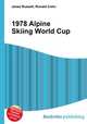 1978 Alpine Skiing World Cup, Jesse Russell,Ronald Cohn 