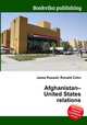 Afghanistan–United States relations, Jesse Russell,Ronald Cohn 