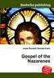 Gospel of the Nazarenes, Jesse Russell,Ronald Cohn 