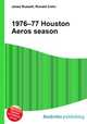1976–77 Houston Aeros season, Jesse Russell,Ronald Cohn 