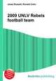 2009 UNLV Rebels football team, Jesse Russell,Ronald Cohn 