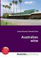 Australian wine, Jesse Russell,Ronald Cohn 