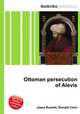 Ottoman persecution of Alevis, Jesse Russell,Ronald Cohn 