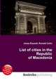 List of cities in the Republic of Macedonia, Jesse Russell,Ronald Cohn 