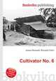 Cultivator No. 6, Jesse Russell,Ronald Cohn 