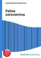 Feline coronavirus, Jesse Russell,Ronald Cohn 