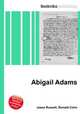Abigail Adams, Jesse Russell,Ronald Cohn 