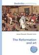 The Reformation and art, Jesse Russell,Ronald Cohn 