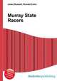 Murray State Racers, Jesse Russell,Ronald Cohn 