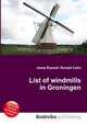 List of windmills in Groningen, Jesse Russell,Ronald Cohn 
