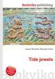 Tide jewels, Jesse Russell,Ronald Cohn 