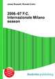 2006–07 F.C. Internazionale Milano season, Jesse Russell,Ronald Cohn 