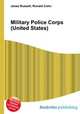 Military Police Corps (United States), Jesse Russell,Ronald Cohn 