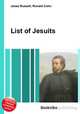 List of Jesuits, Jesse Russell,Ronald Cohn 