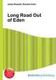 Long Road Out of Eden, Jesse Russell,Ronald Cohn 