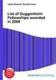List of Guggenheim Fellowships awarded in 2008, Jesse Russell,Ronald Cohn 