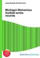 Michigan Wolverines football series records, Jesse Russell,Ronald Cohn 