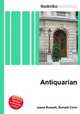 Antiquarian, Jesse Russell,Ronald Cohn 